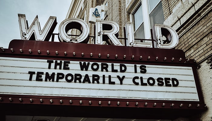 The World is Temporarily Closed